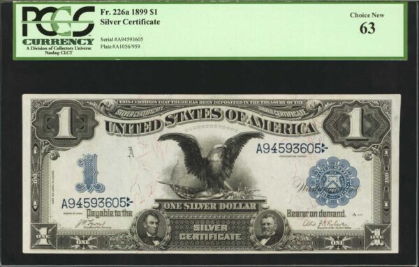 Fr. 226a $1 1899 Silver Certificate 'Black Eagle' MS63 PCGS