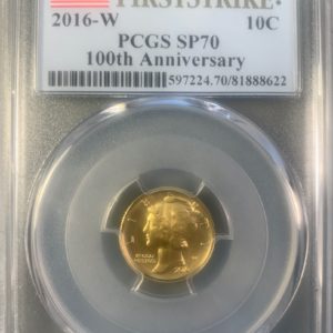 2016-W Gold Mercury Dime 100th Anniversary SP70 PCGS