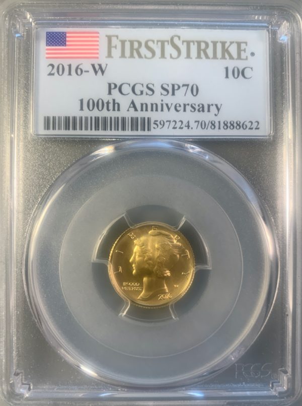 2016-W Gold Mercury Dime 100th Anniversary SP70 PCGS