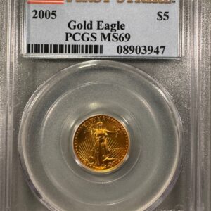 2005 G$5 Tenth-Ounce American Gold Eagle MS69 PCGS First Strike