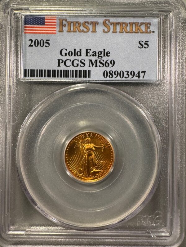 2005 G$5 Tenth-Ounce American Gold Eagle MS69 PCGS First Strike